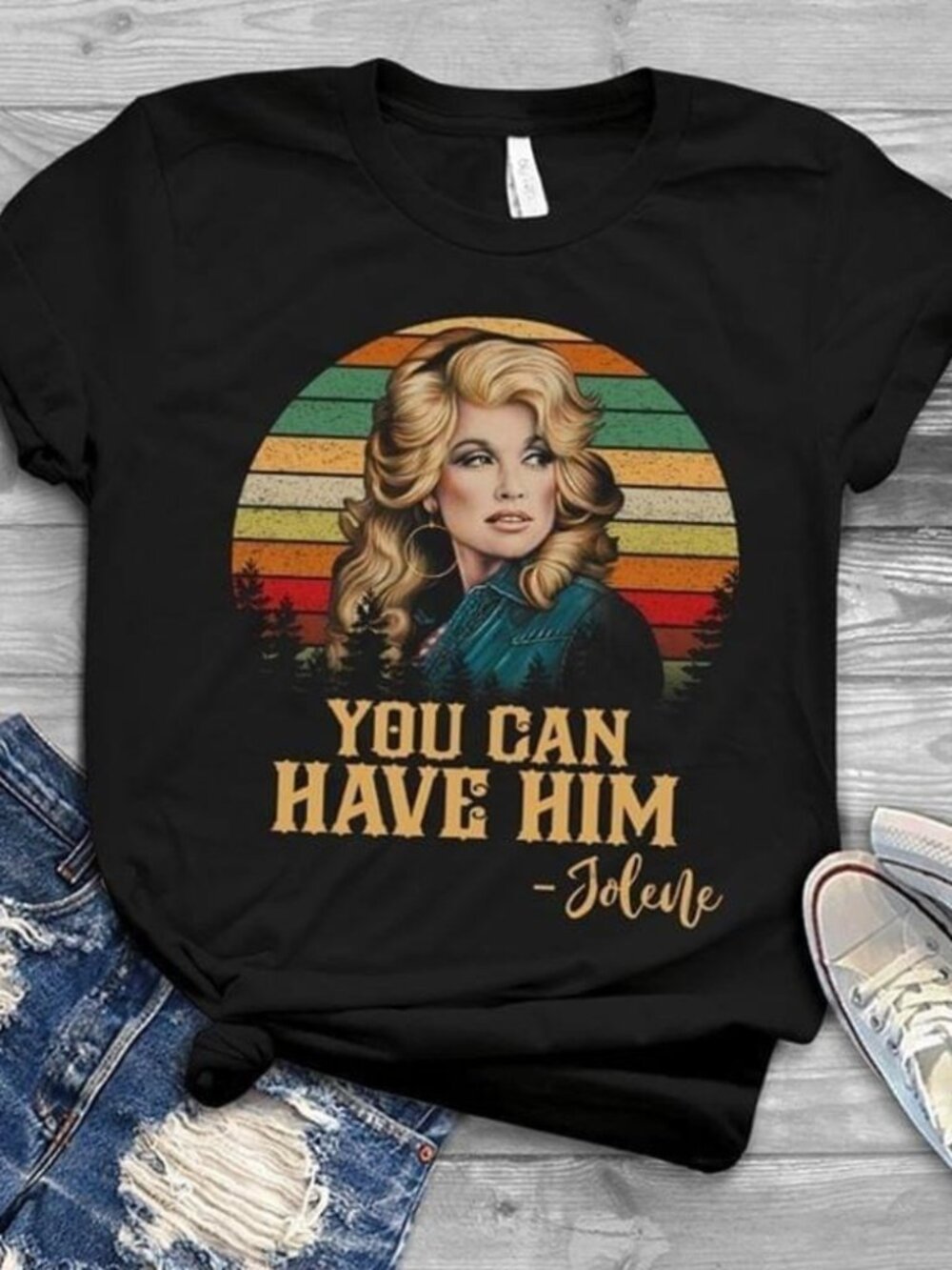 Dolly Parton You Can Have Him Jolene Country Music Fan Gift T-Shirt